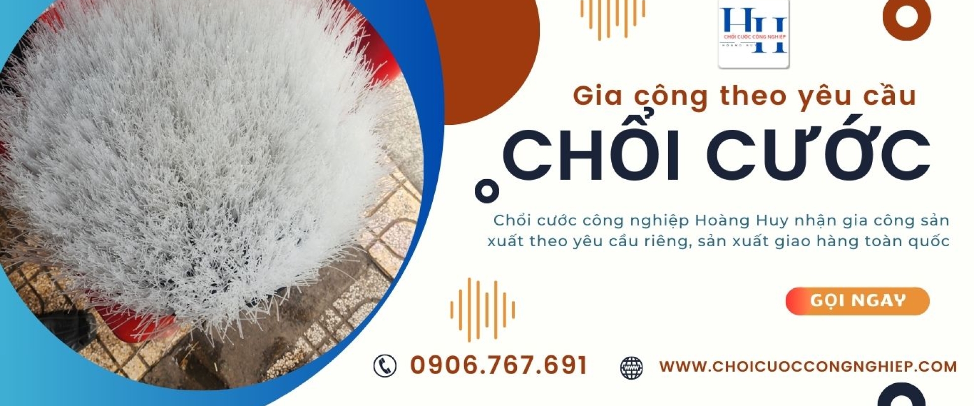 CHỔI CƯỚC CÔNG NGHIỆP HOÀNG HUY